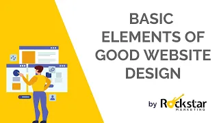 8 Basic Elements of Good Website Design (Website Design Tips for 2021!)