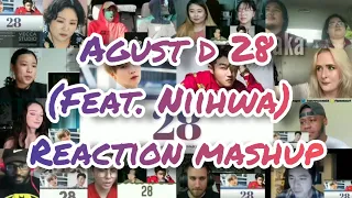 Agust D (feat. NiiHWA) '28' || Reaction Mashup