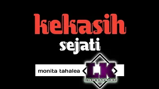 Monita Tahalea - kekasih sejati lirik karaoke #llirikkaraoke