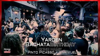 Pinto Picasso - Una Vuelta[Yarden] @Bachata Birthday Dance