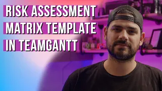 Project Management Risk Assessment Template | TeamGantt