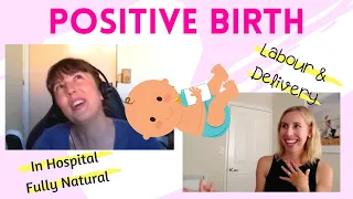 NATURAL BIRTH INTERVIEW | HOSPITAL BIRTH | UNMEDICATED | LABOUR & DELIVERY | NO EPIDURAL | Charlotte