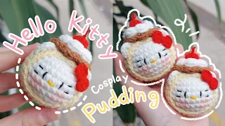 Crochet HELLO KITTY PUDDING | Crochet HELLO KITTY | Móc len HELLO KITTY COSPLAY PUDDING | Lem'n Do