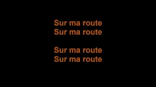 Paroles de la chanson Sur ma route par Black M (Lyrics)