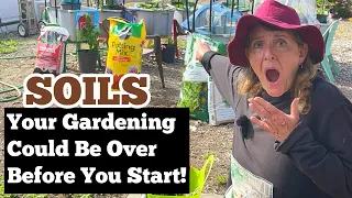 BEWARE of Garden SOIL Watch Before You Buy to GROW & SEE FIX, Container Gardening, Raised Bed Garden