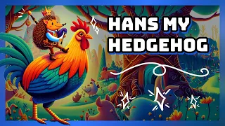 Hans My Hedgehog | 5 Minutes Bedtime Stories | Grimm’s Fairy Tales | English Subtitle