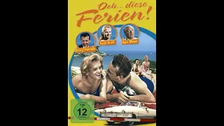 Ooh ... diese Ferien, 1958, ganzer Film