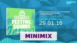 Kontor Festival Sounds 2016 - The Beginning (Official Minimix HD)