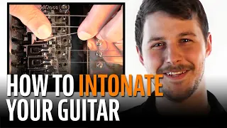 How to Intonate a Guitar