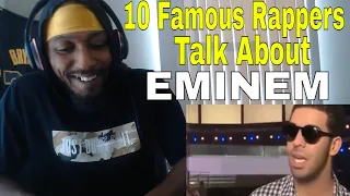 10 Famous Rappers Talk About Eminem (Reaction)