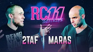 Rap Contenders 11 : 2 taf vs Maras