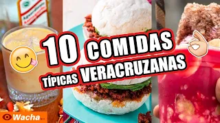 10 Comidas típicas de Veracruz México #WachaLoQueSigue #WachaMX