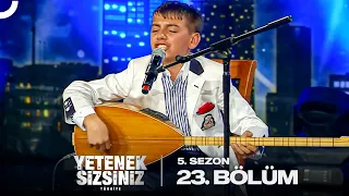 Yetenek Sizsiniz Türkiye 5. Sezon 23. Bölüm