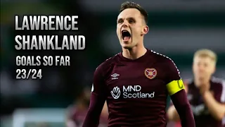 Lawrence Shankland - Goals So Far [23/24]