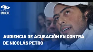 Fiscalía acusó formalmente a Nicolás Petro