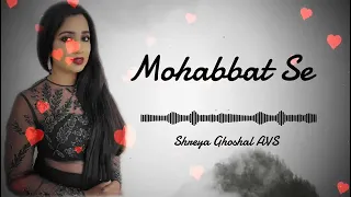 Mohabbat Se | Gumnaam | Shreya Ghoshal, Udit Narayan | Mega Music