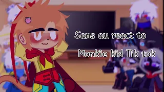 Sans au react to Monkie kid! (but too much many sun wukong🍑😅) || (tik tok)