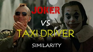 Taxi Driver vs Joker Similitude