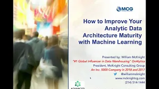 Advanced Analytics Webinar: How to Improve Your Analytic Data Architecture Maturity