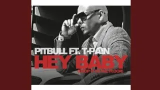 Pitbull - Hey Baby (Drop It to the Floor) (Audio)