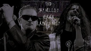 Layne Staley - Say Hello 2 Heaven (AI Cover)