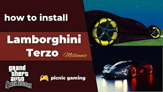 How to install Lamborghini Terzo Mod for Gta San Andreas | How to get Lamborghini in Gta SA