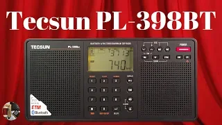 Tecsun PL-398BT AM FM Stereo LW Shortwave BT Portable Radio Review