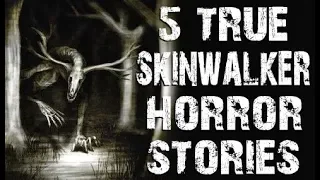 5 TRUE Absolutely Horrifying Skinwalker & Wendigo Stories | (Scary Stories)