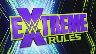 WWE Extreme Rules 2021 Opening