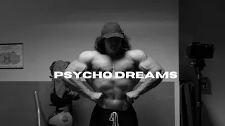 Psycho Dreams x Sam Sulek | Gym Motivation