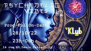 Psymetrik Dj Set @ Le Klub Paris @ Psychedelic Vibes 2