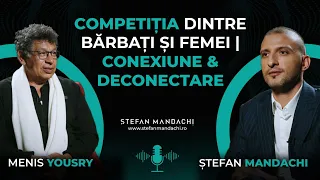 Competiția dintre bărbați și femei | Conexiune & Deconectare