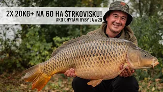 Ako Som Chytil 2x 20kg+ Kapra Na 60ha Štrkovisku -  Ako Chytám Ryby Ja #29