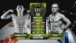 № 12 BADMATSYREN DORZHIEV vs OLEG LICHKOVAKHA BFC 60