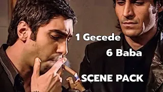 1 Gecede 6 Baba Scene pack | 1080 p