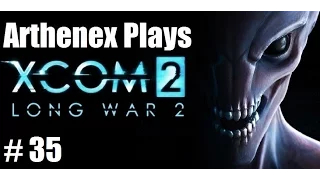 Lets Play XCOM 2, Long War 2: Episode 35 "Storm Claw"