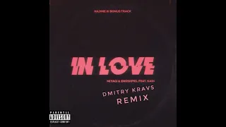 MiyaGi Эндшпиль feat. Kadi - In Love (Dmitry Kravs Radio)