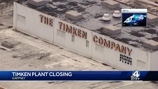 Timken Plant is closing in Gaffney