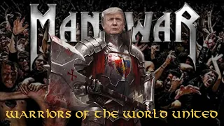 MetalTrump - Warriors Of The World United (Manowar)