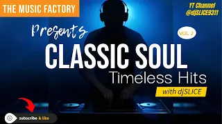 Classic Soul Timeless Hits Vol 2 (SliceMix)