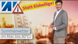 Der Mai läuft warm! Statt Eisheilige Wärme und Trockenheit! Wie lange bleibt das Badewetter?