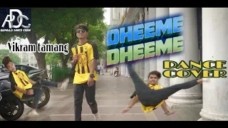 Dheeme Dheeme | Dance Cover | choreography by Vikram tamang|RDC academy