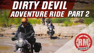 RM Rides: Adventure Motorcycle Series | Dirty Devil Ride Part 2