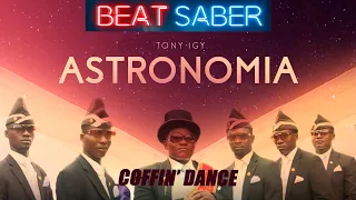 Beat Saber - Tony Igy - Astronomia (Coffin Dance) - Expert