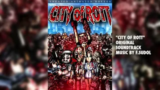 City of Rott Soundtrack Music 6