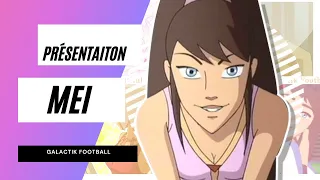 L'Histoire de Mei - (Galactik Football)