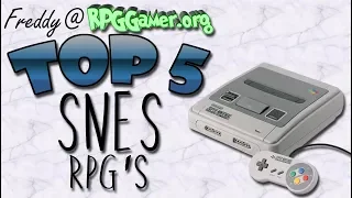 Top Five: RPG's on the SNES