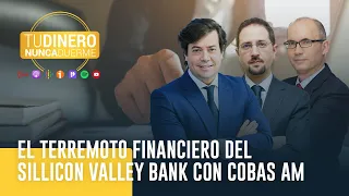Tu dinero nunca duerme: Analizamos el terremoto financiero del Sillicon Valley Bank con Cobas AM