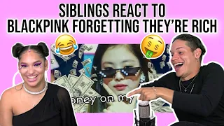 Waleska & Efra react to BLACKPINK forgetting that they're millionaires 😂🤑💗| REACTION