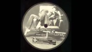 Hollis P. Monroe - I´m Lonely (Original Mix)